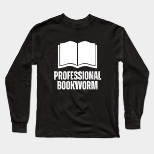 Professional Bookworm Librarian Valentines Day Gift Long Sleeve T-Shirt